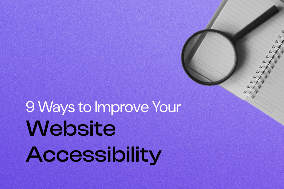 10 Ways to Improve Your Website Accessibility in 2026 | Passionate Agency