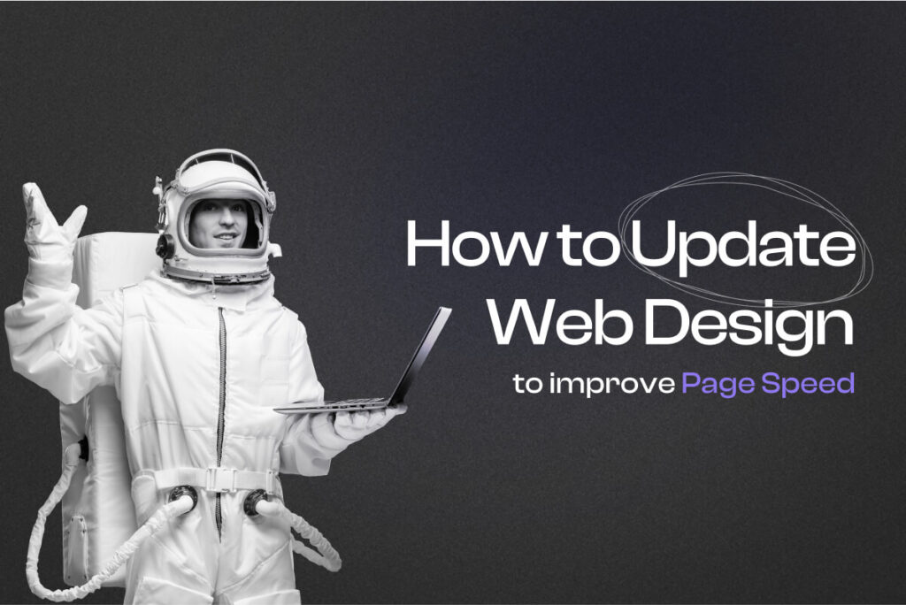 How to Update Web Design to Improve Page Speed Cover Photo