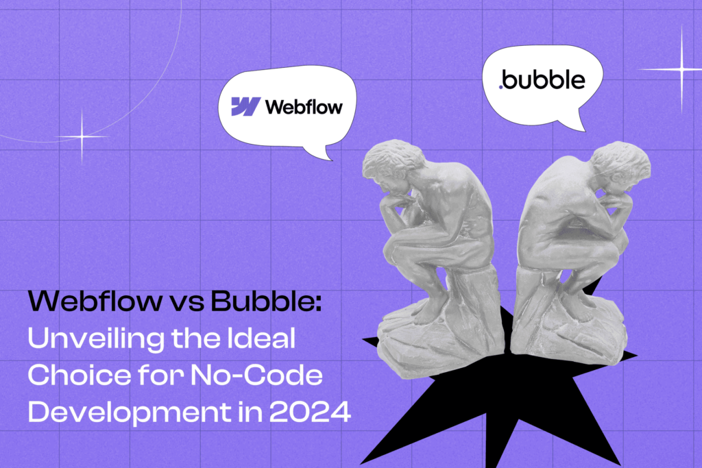 Webflow vs Bubble: Unveiling the Ideal Choice for No-Code Development in 2024 Cover Photo