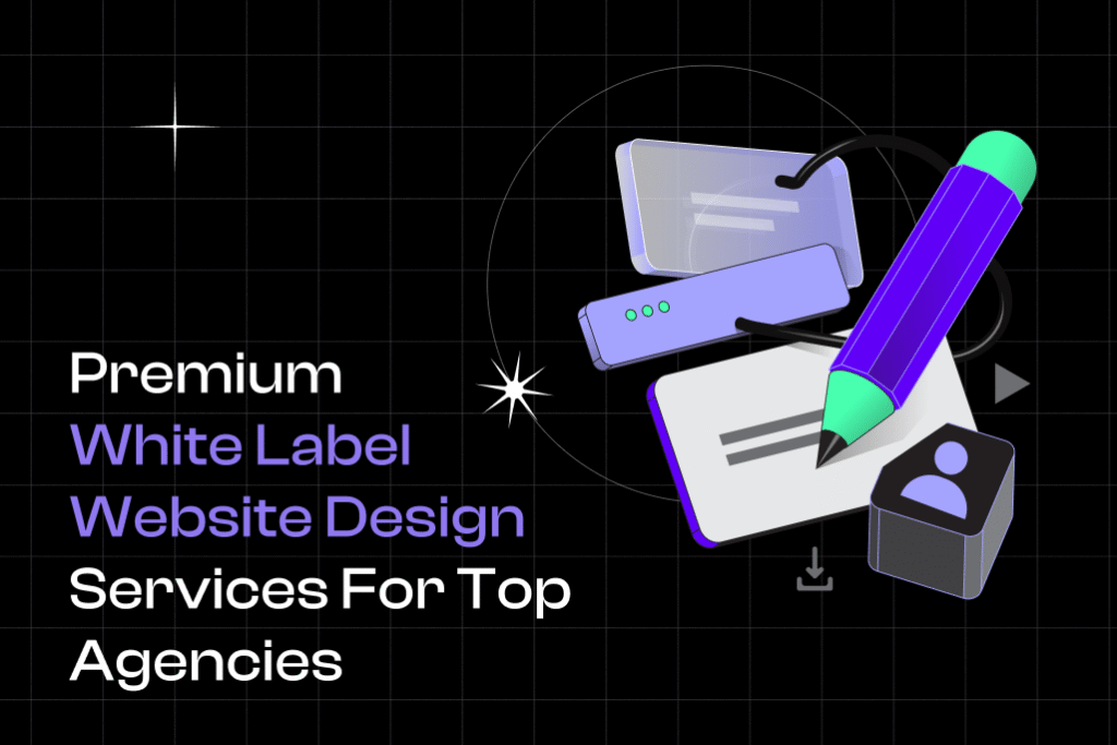 Premium White Label Website Design Services For Top Agencies Cover Photo