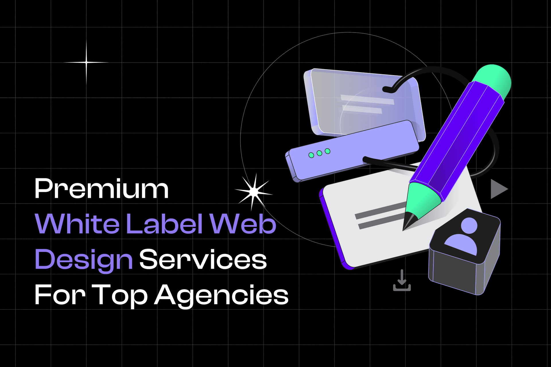 Premium White Label Web Design Services For Top Agencies Passionate