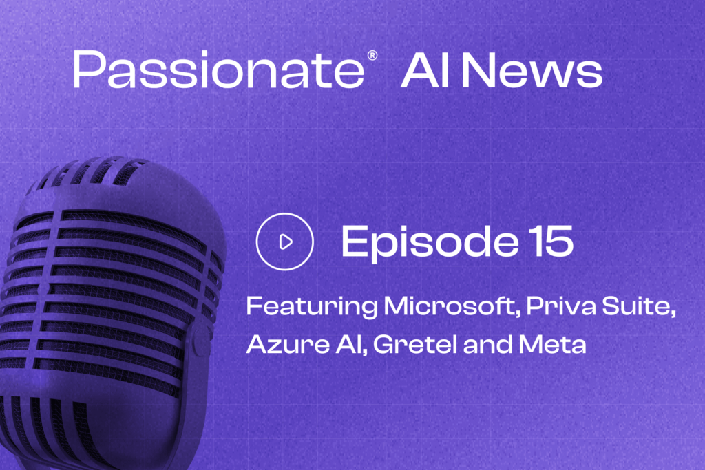 Cover Photo Major News from Microsoft, Priva Suite, Azure AI, Gretel and Meta