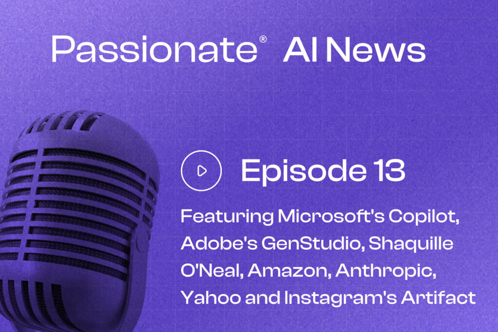 Cover Photo Major News from Microsoft's Copilot, Adobe's GenStudio, Shaquille O'Neal, Amazon, Anthropic, Yahoo and Instagram's Artifact