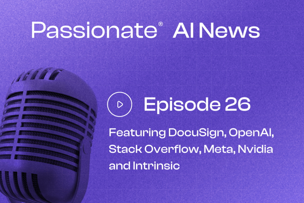 Cover Photo Major News from DocuSign, OpenAI, Stack Overflow, Meta, Nvidia and Intrinsic