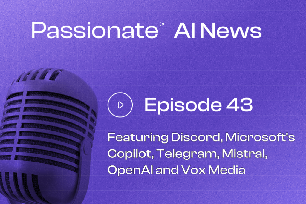 Cover Photo Major News from Discord, Microsoft's Copilot, Telegram, Mistral, OpenAI and Vox Media