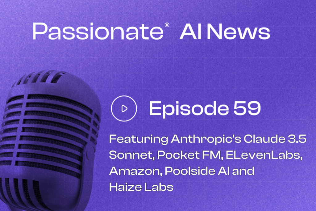 Cover Photo Major News from Anthropic's Claude 3.5 Sonnet, Pocket FM, ELevenLabs, Amazon, Poolside AI and Haize Labs