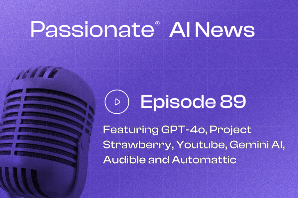 Cover Photo Major News from OpenAI's GPT-4o, Project Strawberry, Youtube, Gemini AI, Audible and Automattic