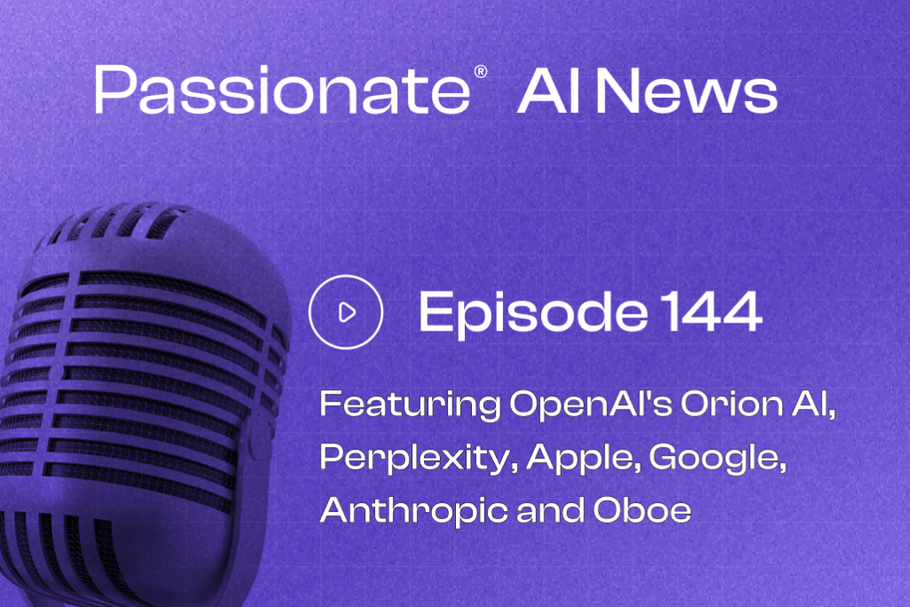 Cover Photo Major News from OpenAI's Orion AI, Perplexity, Apple, Google, Anthropic and Oboe